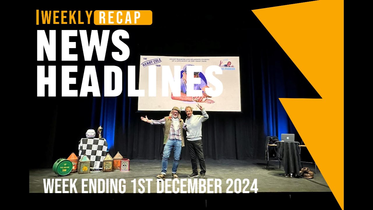 News Headlines - Weekly Round Up - Week Ending 1st December 2024