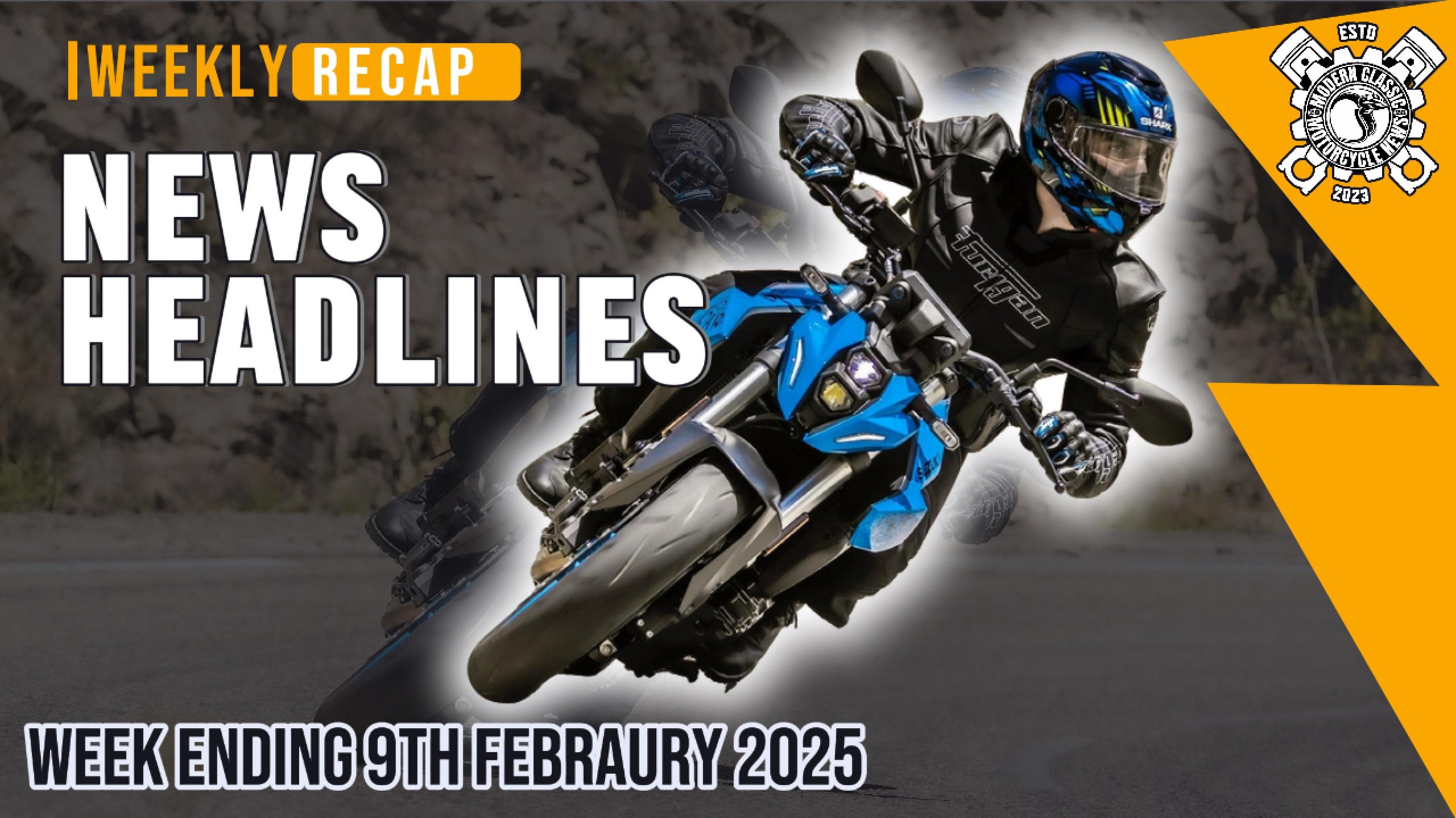 News Headlines - Weekly Round Up - Week Ending 9th February 2025