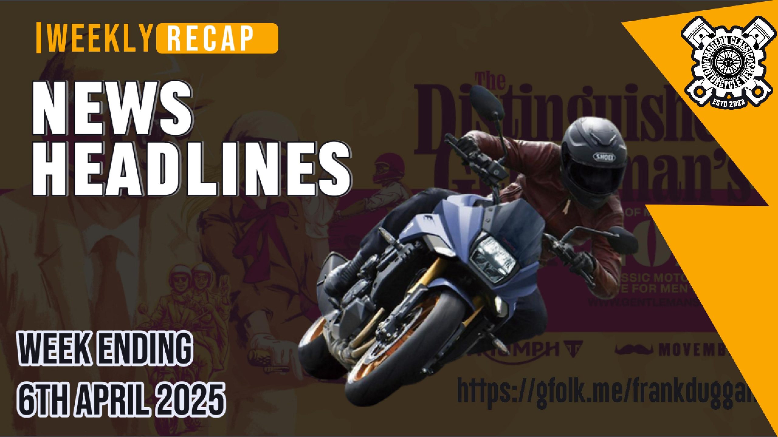Modern Classic Motorcycle News Headlines - Weekly Round Up - Week Ending 6th April 2025