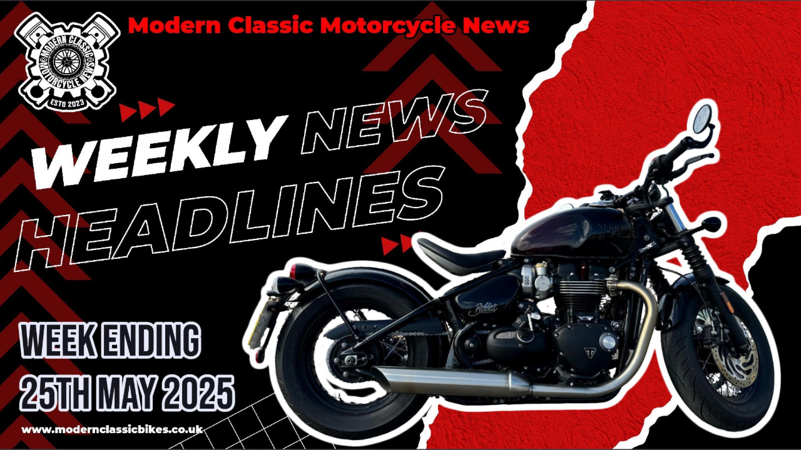 Modern Classic Motorcycle News Headlines - Weekly Round Up - Week Ending 25th May 2025